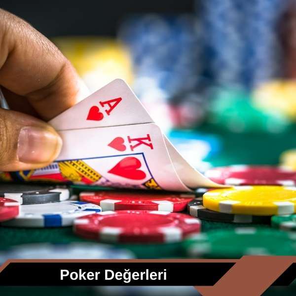 Poker Değerleri