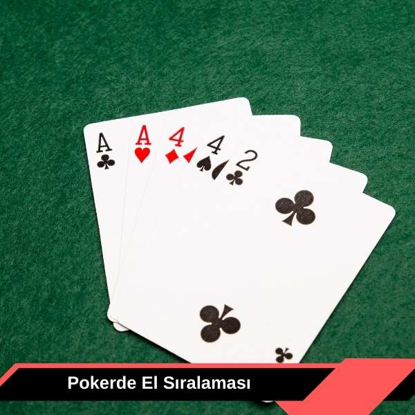 Pokerde El Sıralaması