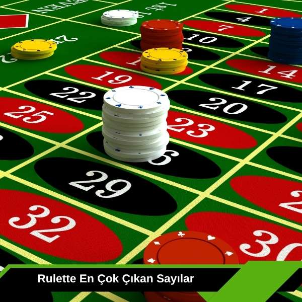 Rulette En Çok Çıkan Sayılar