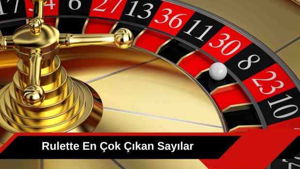 Rulette En Çok Çıkan Sayılar